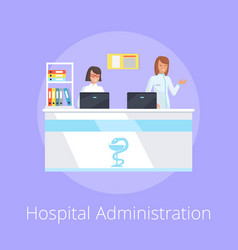 Hospital Administration