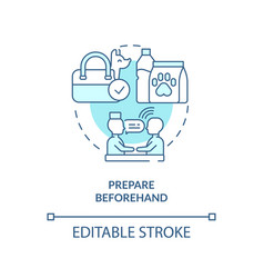 Prepare Beforehand Turquoise Concept Icon