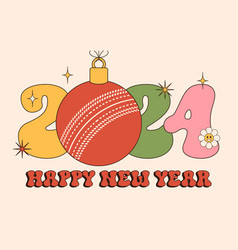 Cricket Groovy Happy New Year 2024 With Ball