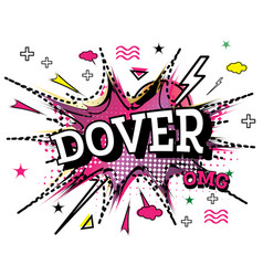 Dover Comic Text In Pop Art Style Isolated