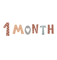 One Month Baby Lettering In Scandinavian