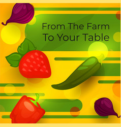 From Farm To Your Table Organic Food And Meal