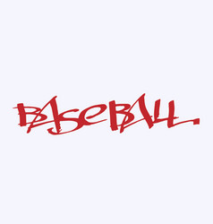 Lettering In Graffiti Style Baseball