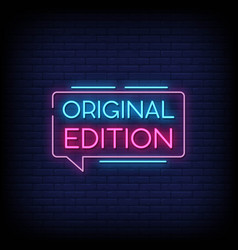 Neon Sign Original Edition