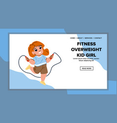 Fat Fitness Overweight Kid Girl