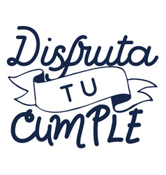 Disputa Tu Cumple Lettering