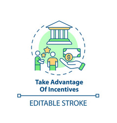 Take Advantage Of Incentives Concept Icon