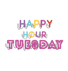 Happy Hour Tuesday Label In Neon Light Icon