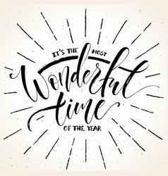 Most Wonderful Time Of The Year Lettering