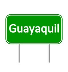 Guayaquil Road Sign