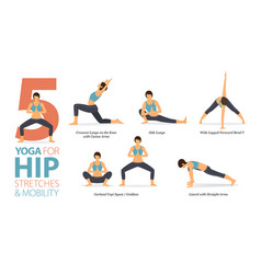 5 Yoga Poses Exercise For Hip Stretches Concept