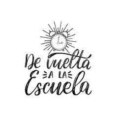 De Vuelta A La Escuela Hand Lettering