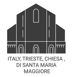 Italy Trieste Chiesa Di Santa Maria Maggiore