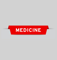 Red Color Inserted Label With Word Medicine