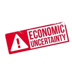 Economic Uncertainty Rubber Stamp