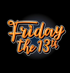 Friday The 13th