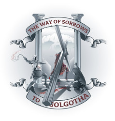 Way Sorrow To Golgotha