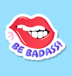 Badass Lips Sticker