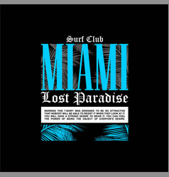 Surf Club Miami Lost Paradise Vintage Fashion