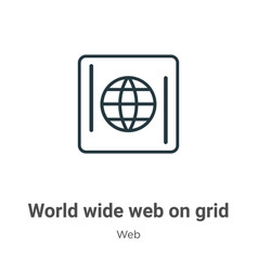 World Wide Web On Grid Outline Icon Thin Line