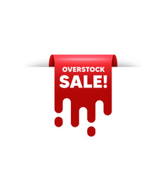 Overstock Sale Text Special Offer Price Sign