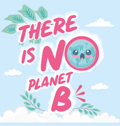 Earth Day There Is No Plan B