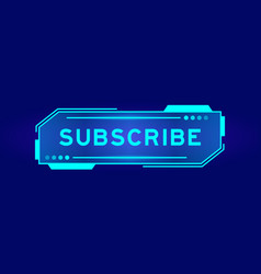 Futuristic Hud Banner That Have Word Subscribe