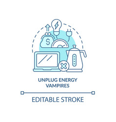 Unplug Energy Vampires Turquoise Concept Icon