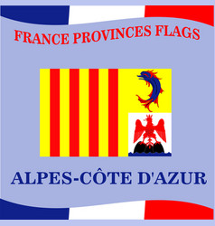 Flag Of French Province Alpes Cote D Azur