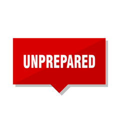 Unprepared Red Tag