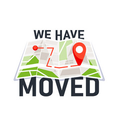 We Have Moved Moving Office Sign Navigation Map