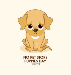 No Pet Store Puppies Day Sad Dog Animal Cartoon