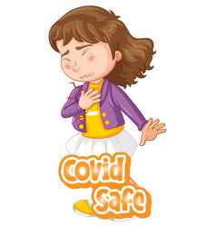 Covid19 Safe Font With A Girl Feel Sick Character