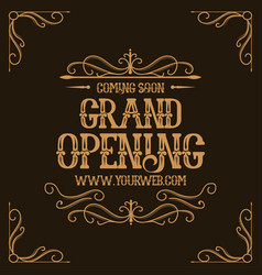 Grand Opening Banner With Vintage Letters Design