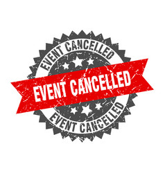 Event Cancelled Stamp Grunge Round Sign