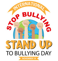 International Stand Up To Bullying Day Banner