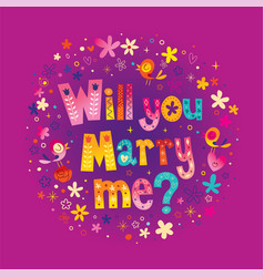 Will You Marry Me