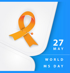 World Ms Day Concept Multiple Sclerosis Treatment