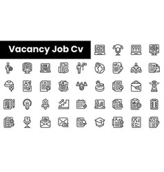 Set Of Outline Vacancy Job Cv Icons