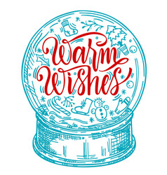 Toy Glass Snow Globe Sketch Warm Wishes Lettering