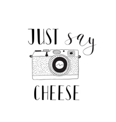 Photo Camera With Lettering - Just Say Cheese