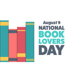 National Book Lovers Day August 9 Holiday