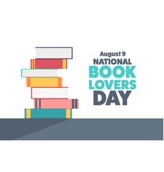 National Book Lovers Day August 9 Holiday