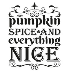 Pumpkin Spice Svg Design Image