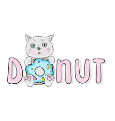 Donut Quote And Cute Kitten