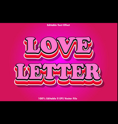 Love Letter Editable Text Effect