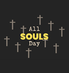 All Souls Day Typography