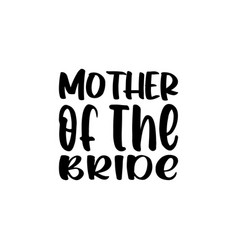 Mother Of The Bride Black Letter Quote