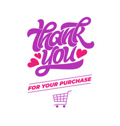 Thank You For Your Purchase Typography