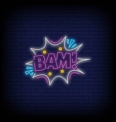 Bam Neon Signs Style Text